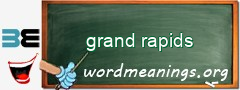 WordMeaning blackboard for grand rapids